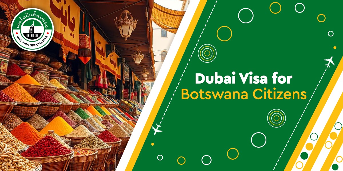 dubai visa for botswana citizens